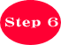 Step 6
